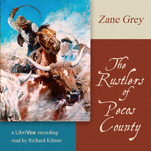 Аудіокнига The Rustlers of Pecos County