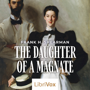 Audiobook The Daughter of a Magnate
