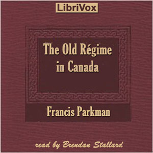 Аудіокнига The Old Régime in Canada