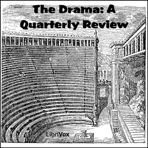 Audiobook The Drama: A Quarterly Review