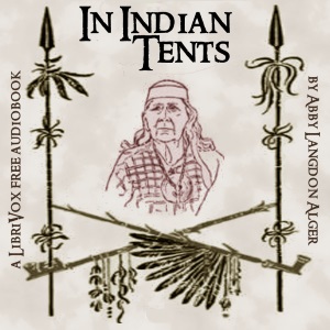 Аудіокнига In Indian Tents