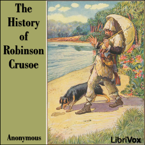 Аудіокнига The History of Robinson Crusoe