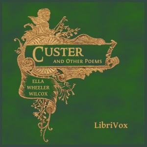 Аудіокнига Custer, and Other Poems