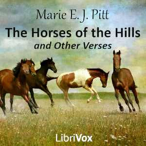 Аудіокнига The Horses of the Hills and other Verses