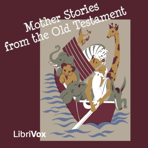 Audiobook Mother Stories from the Old Testament