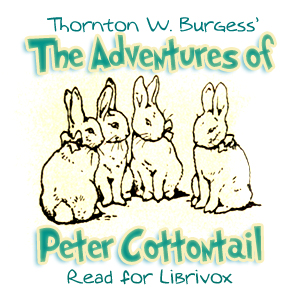 Аудіокнига The Adventures of Peter Cottontail