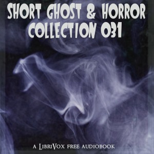 Audiobook Short Ghost and Horror Collection 031