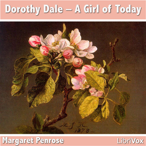 Аудіокнига Dorothy Dale - A Girl of Today