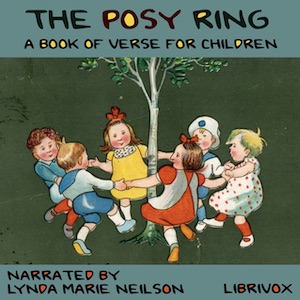 Audiobook The Posy Ring: A Book of Verse for Children