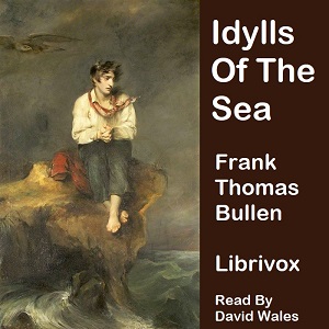 Аудіокнига Idylls Of The Sea And Other Marine Sketches