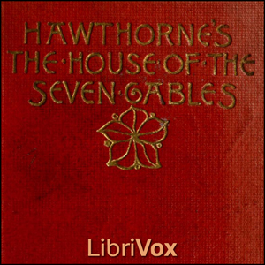 Аудіокнига The House of the Seven Gables (Version 2)