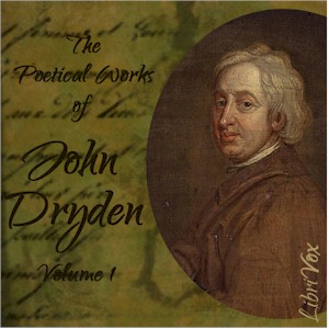 Аудіокнига The Poetical Works of John Dryden, Volume 1