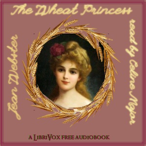Аудіокнига The Wheat Princess