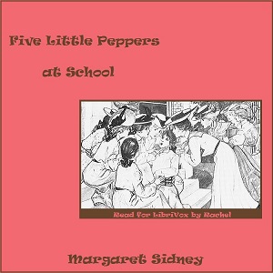 Audiobook Five Little Peppers at School