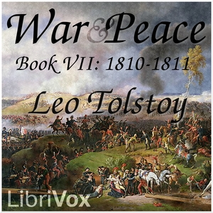 Аудіокнига War and Peace, Book 07: 1810-1811