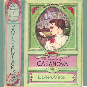 Аудіокнига The Memoirs of Jacques Casanova Vol. 2