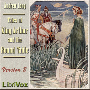 Аудіокнига Tales of King Arthur and the Round Table (version 2)
