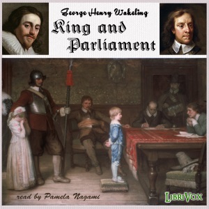 Аудіокнига King and Parliament (A.D. 1603-1714)