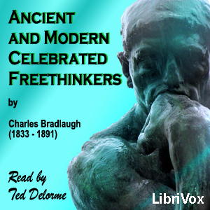 Аудіокнига Ancient and Modern Celebrated Freethinkers