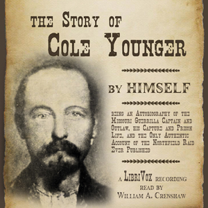 Audiobook The Story of Cole Younger, by Himself