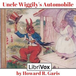 Аудіокнига Uncle Wiggily's Automobile