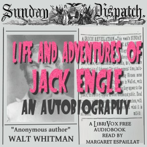 Audiobook Life and Adventures of Jack Engle: An AutoBiography