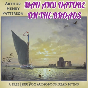 Audiobook Man and Nature on the Broads