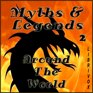 Audiobook Myths and Legends Around the World - Collection 02