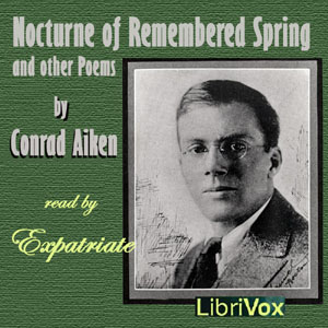 Аудіокнига Nocturne of Remembered Spring, and Other Poems