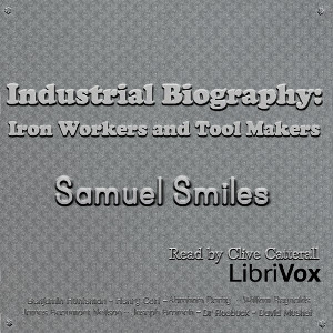 Аудіокнига Industrial Biography: Iron Workers and Tool Makers
