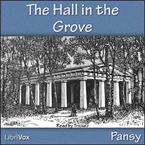 Audiobook The Hall in the Grove