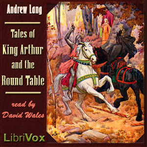 Audiobook Tales Of King Arthur And The Round Table