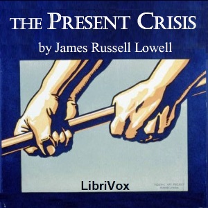 Аудіокнига The Present Crisis