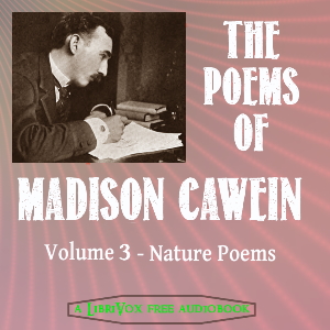 Audiobook The Poems of Madison Cawein Vol 3