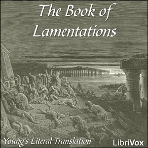 Audiobook Bible (YLT) 25: Lamentations