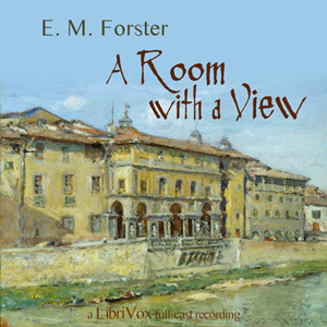 Audiobook A Room with a View (version 3 dramatic reading)