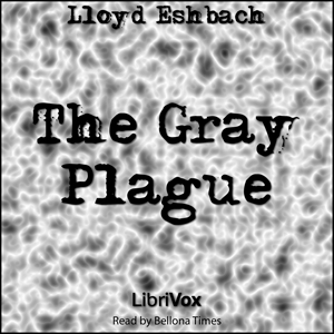 Аудіокнига The Gray Plague