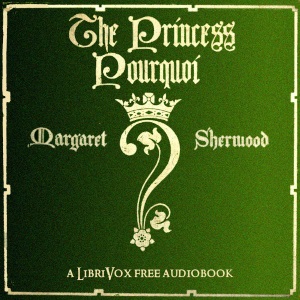 Аудіокнига The Princess Pourquoi