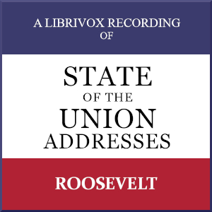 Аудіокнига State of the Union Addresses by United States Presidents (1934 - 1945)