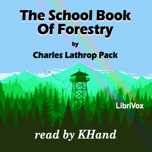 Аудіокнига The School Book of Forestry