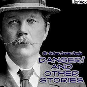Аудіокнига Danger! and Other Stories