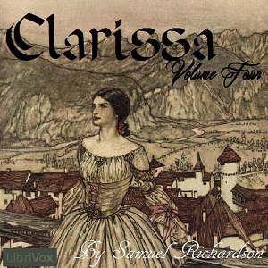 Аудіокнига Clarissa Harlowe, or the History of a Young Lady - Volume 4