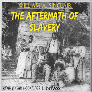 Audiobook The Aftermath of Slavery