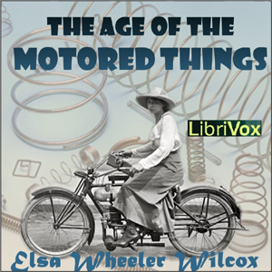 Аудіокнига The Age of the Motored Things