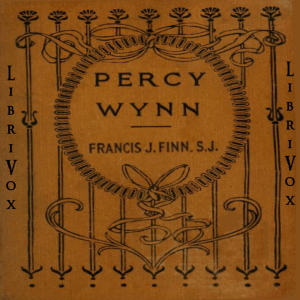 Audiobook Percy Wynn, or Making a Boy of Him