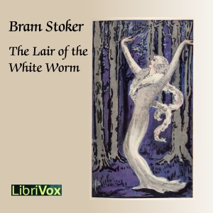 Аудіокнига The Lair of the White Worm (Version 2)