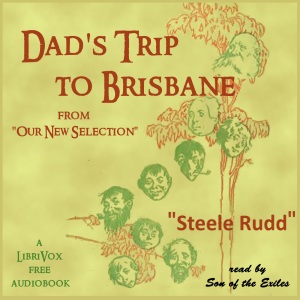 Аудіокнига Dad's Trip to Brisbane (from Our New Selection)