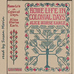 Audiobook Home Life in Colonial Days