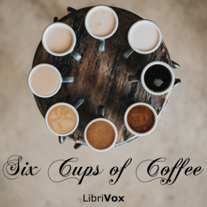 Аудіокнига Six Cups of Coffee