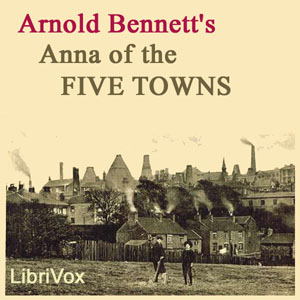Audiobook Anna of the Five Towns
